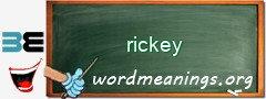 WordMeaning blackboard for rickey